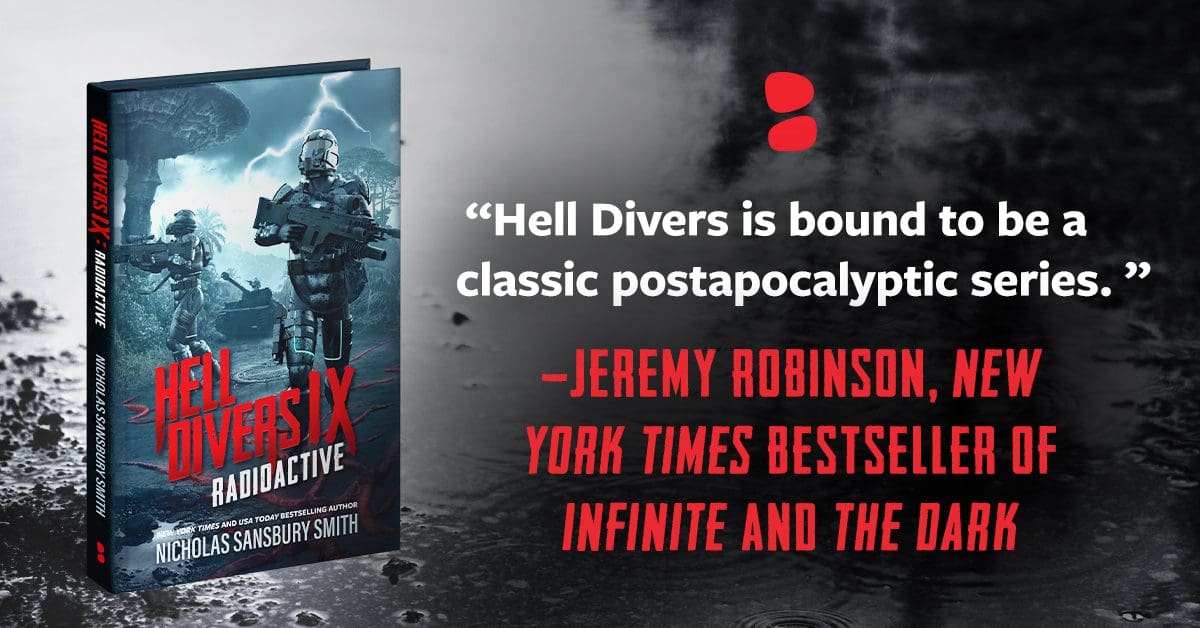 hell divers ix radioactive nicholas sansbury smith hell divers ix radioactive nicholas sansbury smith